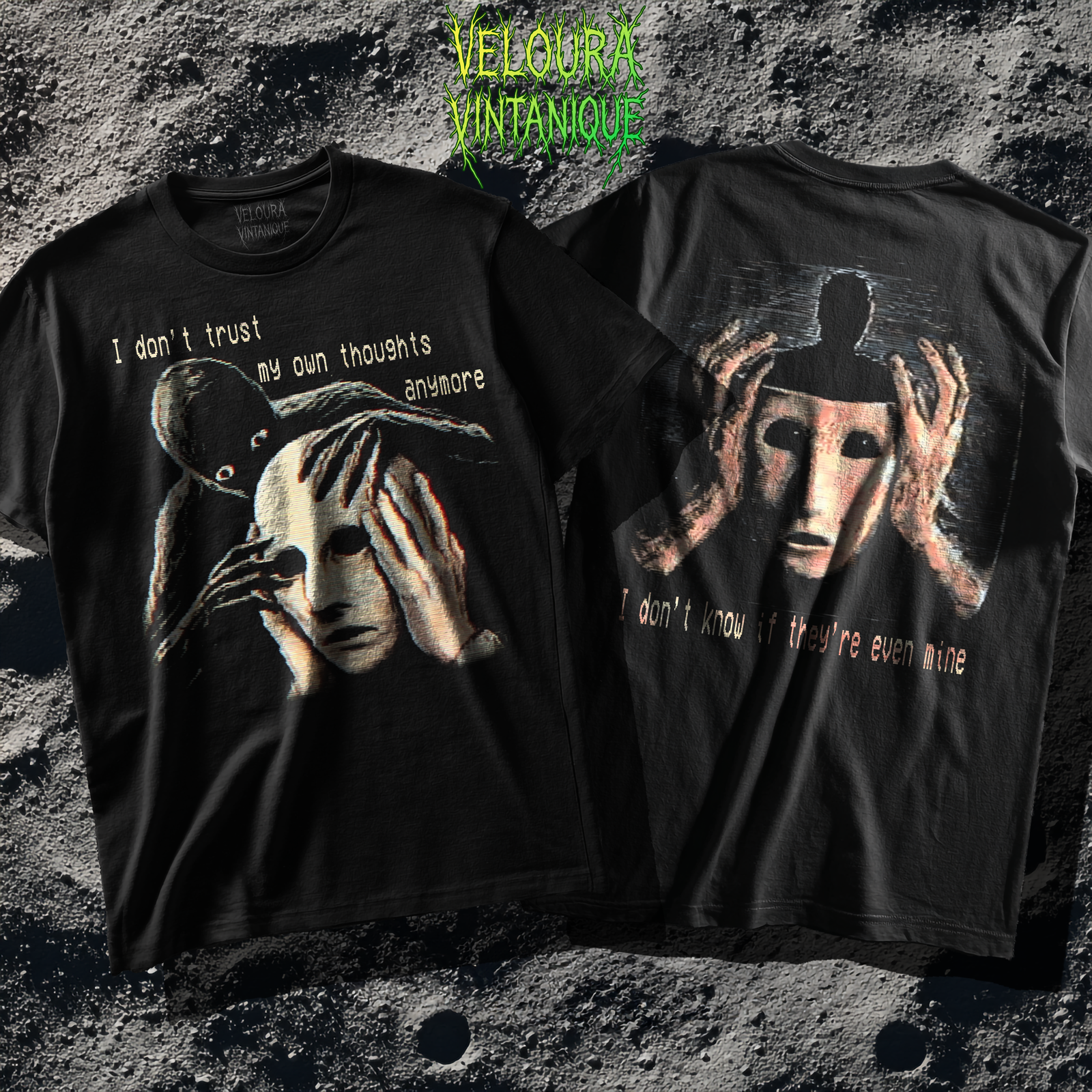This T-shirt features a disturbing analog horror design on both sides, with the front showing a pale figure holding its head while a dark shadow creature with wide white eyes grips a mask-like face above the text “I don’t trust my own thoughts anymore,” and the back showing a faceless silhouette emerging from a cracked head with hollow eyes and hands clutching the skull beneath the words “I don’t know if they’re even mine,” all in glitchy VHS-inspired style for a truly unsettling aesthetic.