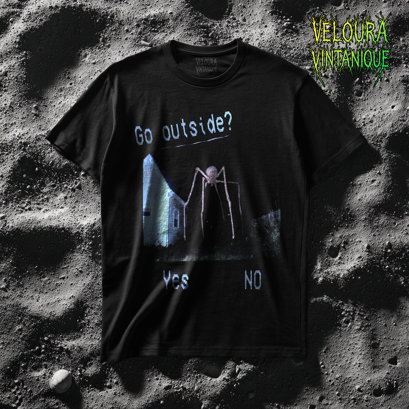 The design features the text “Go outside?” at the top, styled in a glitchy, analog-horror font. Below the text is a dark, grainy photograph of a towering long-legged creature standing in a backyard beside a house at night. At the bottom of the design, the words “Yes” and “No” appear like choices on a screen, reinforcing the eerie, interactive horror theme.
