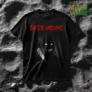 This horror T-shirt features a shadowy, faceless figure emerging from darkness with glowing white eyes and a sinister grin. A knife glints in the shadows, adding a chilling slasher-inspired atmosphere. Above the figure, bold dripping red text reads “GREG IS WATCHING,” enhancing the unsettling analog horror aesthetic. The gritty black-and-white texture against the dark background creates a disturbing late-night paranoia vibe. Perfect for fans of creepypasta, slasher horror, and edgy gothic streetwear.